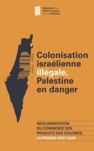 Colonisation israÃ©lienne, Palestine en danger